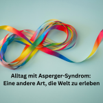 Alltag mit dem Asperger-Syndrom